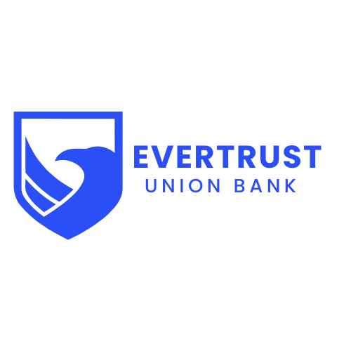 Ever Trust Union Bank  